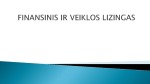 Finansinis ir veiklos lizingas 1