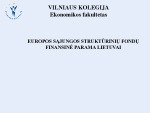 Europos sąjungos struktūrinių fondų finansinė parama Lietuvai 1