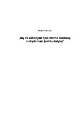 Ką aš sužinojau apie atomo sandarą, mokydamasis įvairių dalykų 1