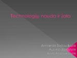 Technologijųgą nauda ir žala 1