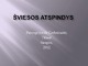 Šviesos atspindys skaidrės
