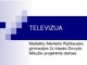 Tv atsiradimas Lietuvoje