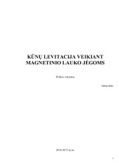 Kūnų levitacija veikiant magnetinio lauko jėgoms 1