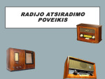 Radijo atsiradimo poveikis 1