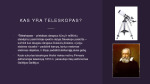 Teleskopas prezentacija 3
