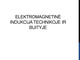 Elektromagnetinė indukcija technikoje ir buityje skaidrės