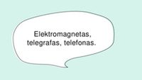 Elektromagnetas, telegrafas, telefonas 1