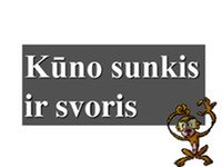 Kūno sunkis ir svoris 1