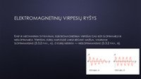Pristatymas apie elektromagnetines bangas 3