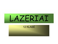 Skaidrės apie Lazerius 1