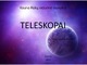 Teleskopai skaidrės