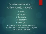 Astronomijos mokslo samprata ir ryšys su kitais mokslais 3