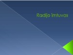 Radijo imtuvas 1