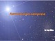 Astronomijos samprata: Kas yra astronomija?