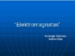 Elektromagnetas 1