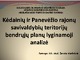 Kėdainių ir Panevėžio rajonų savivaldybių teritorijų bendrųjų planų lyginamoji analizė