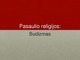 Pasaulio religijos skaidrės (2)