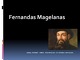 Fernandas Magelanas skaidrės (2)