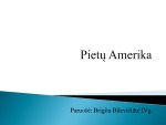 Pietų Amerika geografijos skaidrės 1