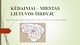 Kėdainiai projektas 