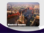 Maskva - Rusijos sostinė projektas 2