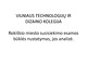 Rokiškio miesto susisiekimo esamos būklės nustatymas, jos analizė