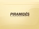 Piramidės projektas