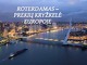 Roterdamas – prekių kryžkelė Europoje