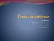 Žemės drebėjimas projektas 