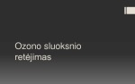 Ozono sluoksnio retėjimas skaidrės 1