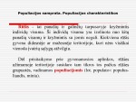 Populiacijos samprata: Populiacijų dydžio ribojimas ir reguliavimas 2
