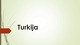 Turkijos geografinė padėtis, gyventojai 