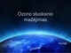 Ozono sluoksnio mažėjimas