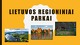 Lietuvos regioniniai parkai pristatymas