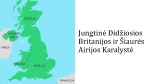 Jungtinė Didžiosios Britanijos ir Šiaurės Airijos Karalystė pristatymas 2