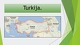 Valstybė: Turkija