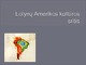 Lotynų Amerikos kultūra