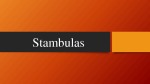 Stambulas 1