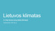 Lietuvos klimatas prezentacija