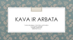 Kava ir arbata: geografinė aplinka, klimatas ir dirvožemis 1