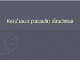 Keisčiausi pasaulio išradimai