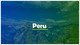 Peru skaidrės: gamta, augalai ir gyvūnai, gyventojai