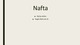 Naftos telkiniai