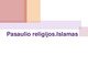 Pasaulio religijos: islamas