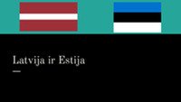 Skaidrės apie Latviją ir Estiją 1