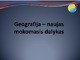 Geografijos mokslas skaidrės