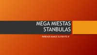 Mega miestas: Stambulas 1