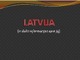 Apie Latviją skaidrės