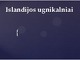 Islandijos ugnikalniai skaidrės