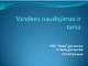 Vandens naudojimas ir tarša